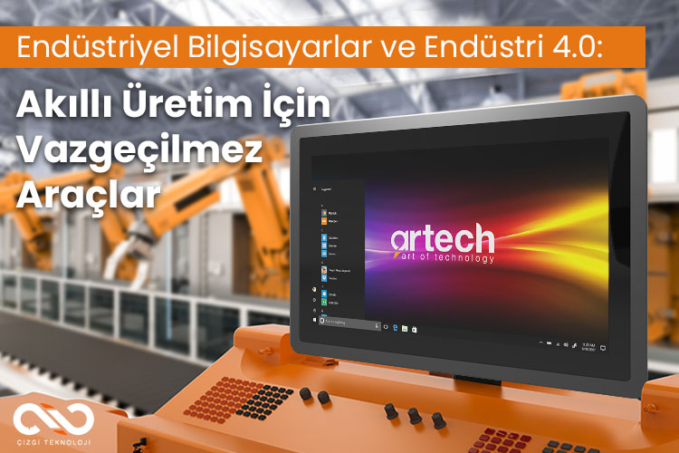 Endüstri 4.0 İçin Endüstriyel Bilgisayarlar Endüstri 4.0 İçin Endüstriyel Bilgisayarlar