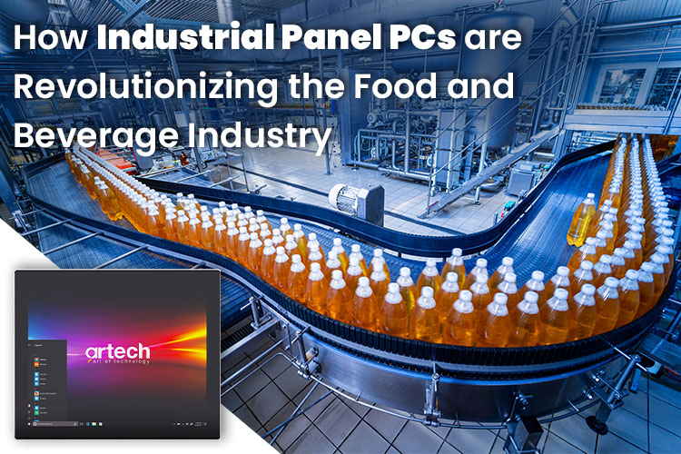 Industrial Panel PCs in the Food and Beverage Industry