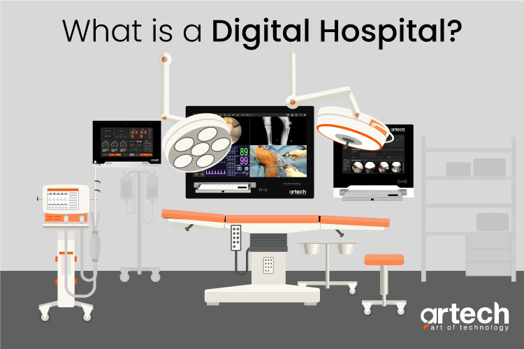 What is a Digital Hospital? What is a Digital Hospital?